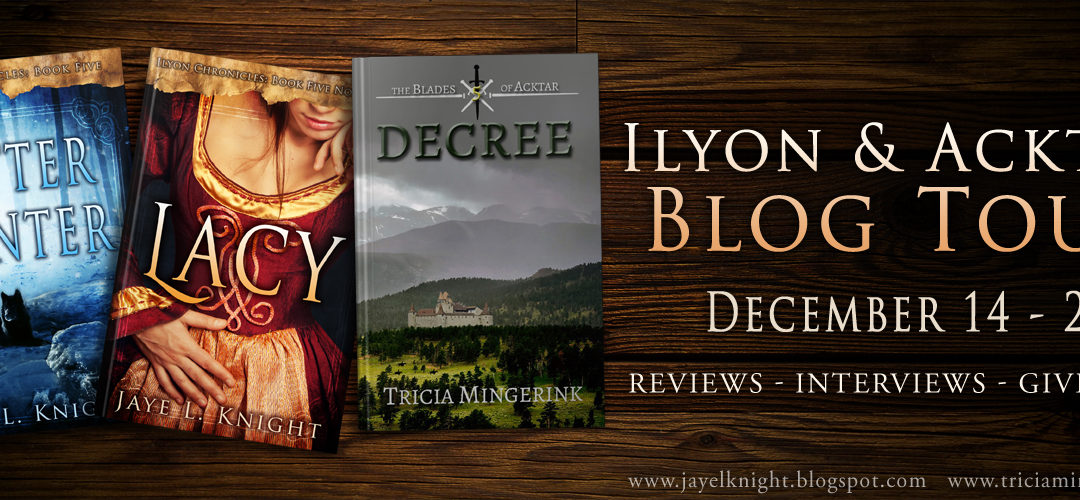 3 (Really Awesome) Christian Fantasy Books – Ilyon & Acktar Blog Tour