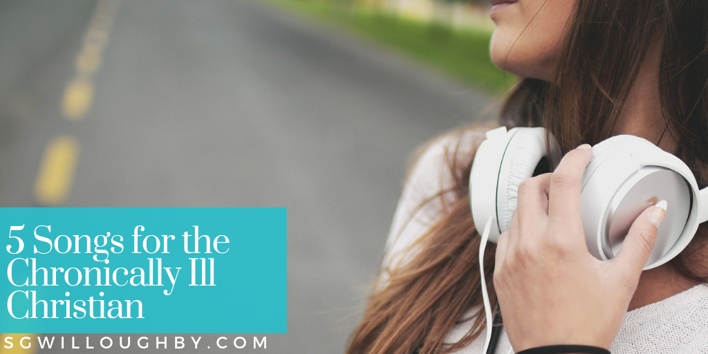 5 Songs for the Chronically Ill Christian