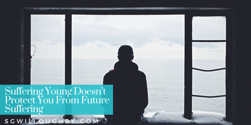 Suffering Young Doesn’t Protect You From Future Suffering