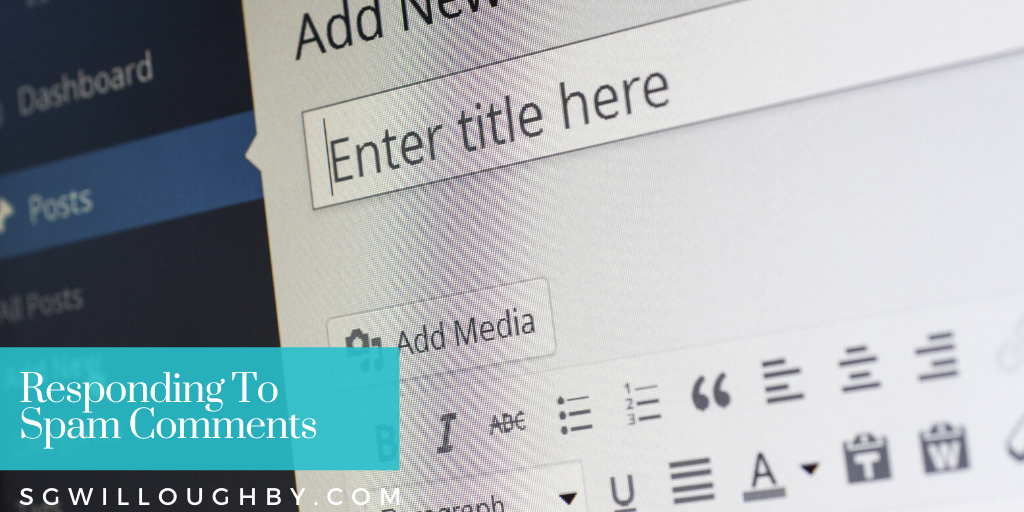 Responding To Spam Comments