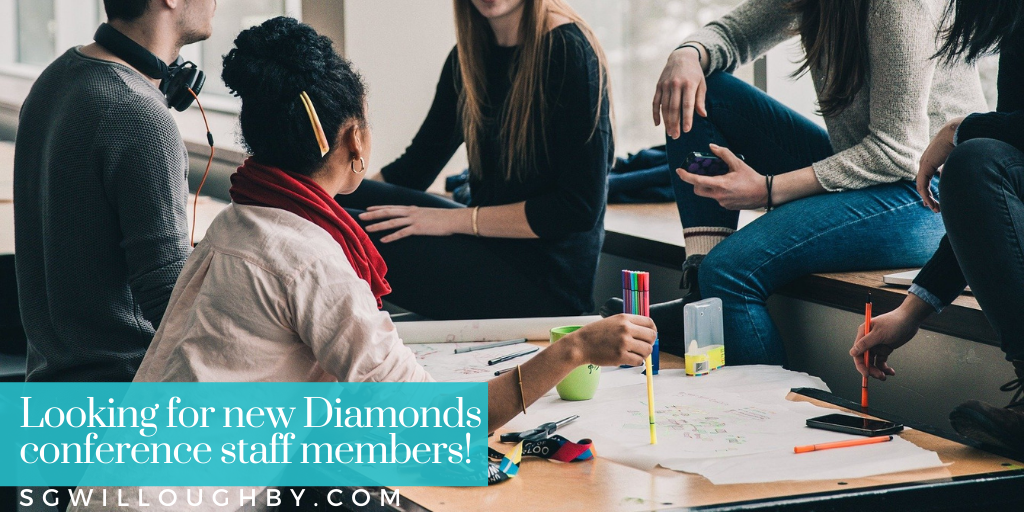 Looking for new Diamonds conference staff members!