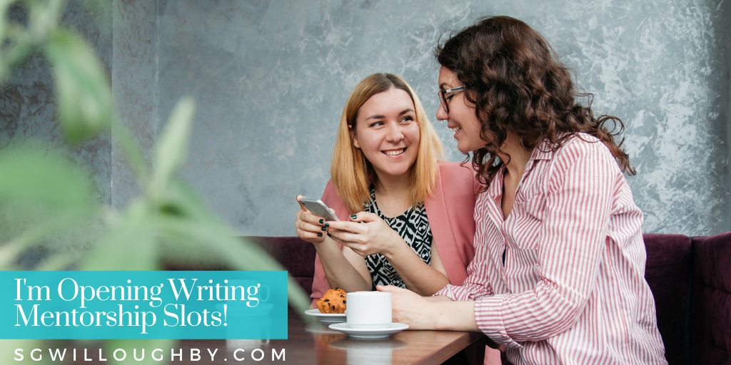 I’m Opening Writing Mentorship Slots!