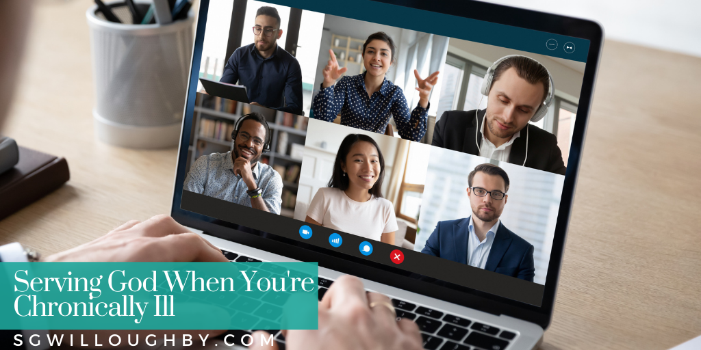 How To Serve God When You’re Chronically Ill (Free Conference Session!)