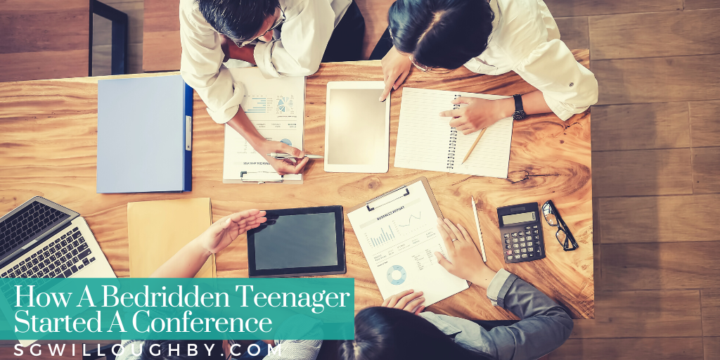 How A Bedridden Teenager Started A Conference